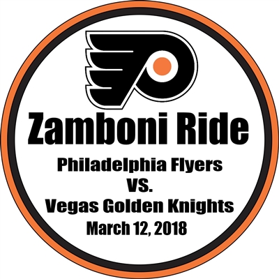 Philadelphia Flyers - Zamboni Ride and Two Game Tickets - March 12, 2018 vs. Vegas Golden Knights